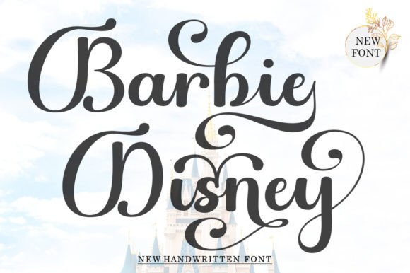 Barbie Disney Font: Elevate Your Campaign Visuals