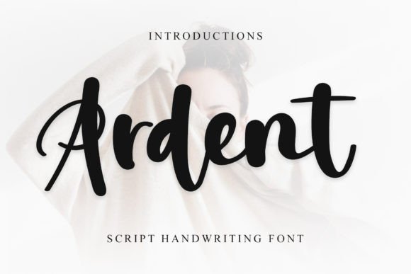 Bringing Ardent Script Handwritten Fonts to Life