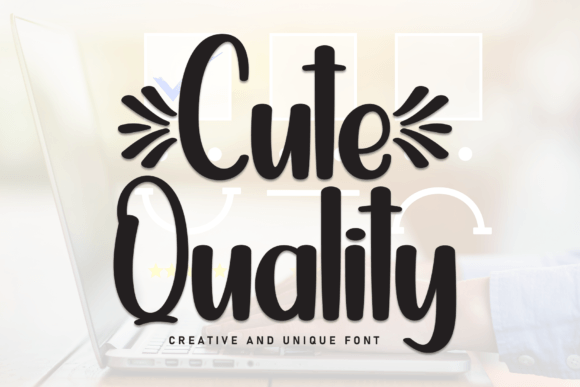 Cute Quality Font Review