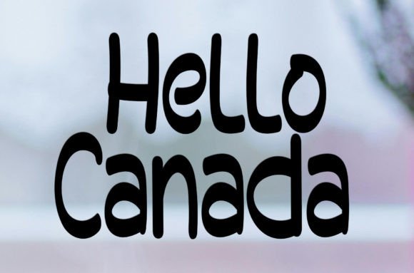 Hello Canada Font for Business Branding