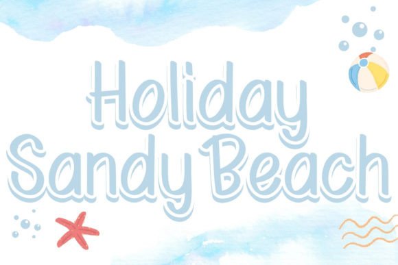 Holiday Sandy Beach Font
