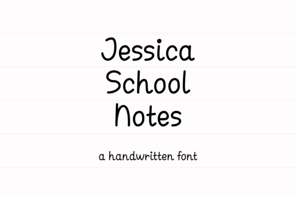 Jessica School Notes Font Review