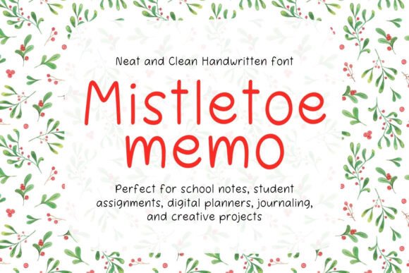 Mistletoe Memo Font for Business Branding