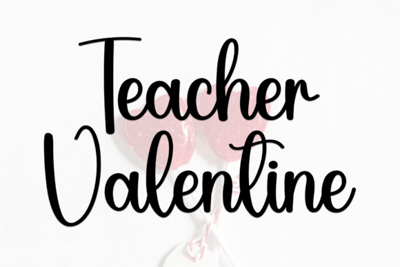 Teacher Valentine Font