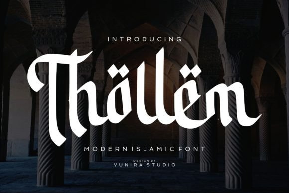 Thollem: A Modern Islamic Font for Creative Projects