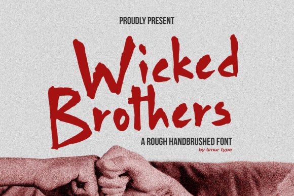 Wicked Brothers: The Ultimate Edgy Script Font Guide